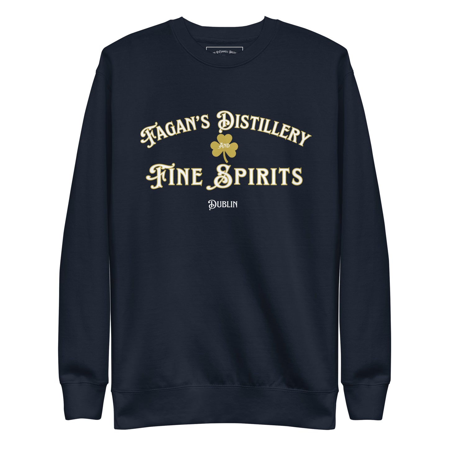 Fagan's Distillery "Be the Reason" Sweatshirt